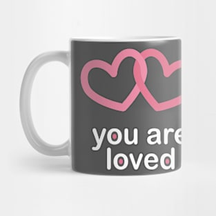 You Are Loved with Intertwined Hearts Mug